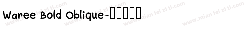 Waree Bold Oblique字体转换